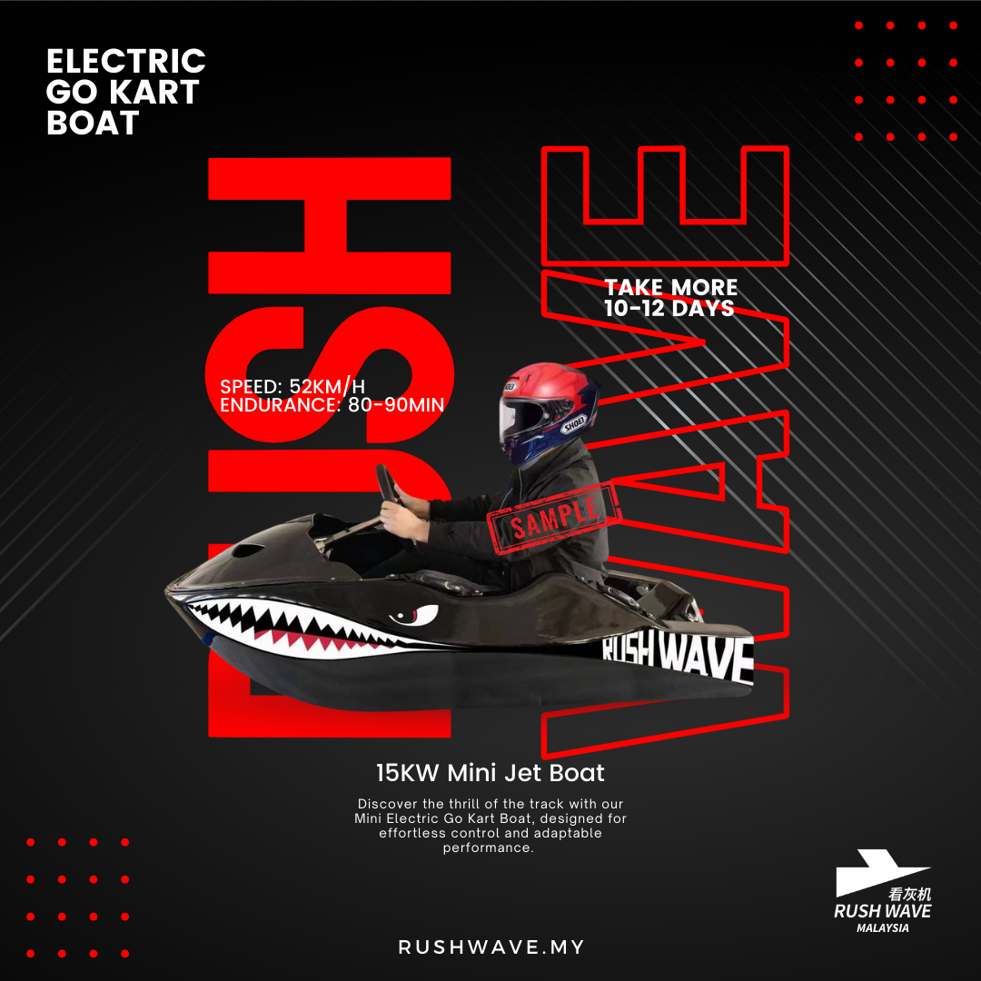 RUSH WAVE Malaysia Official | Electric Go Kart Boat| 15KW Mini Jet Boat | KT-0602